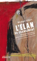Elan du changement (L')